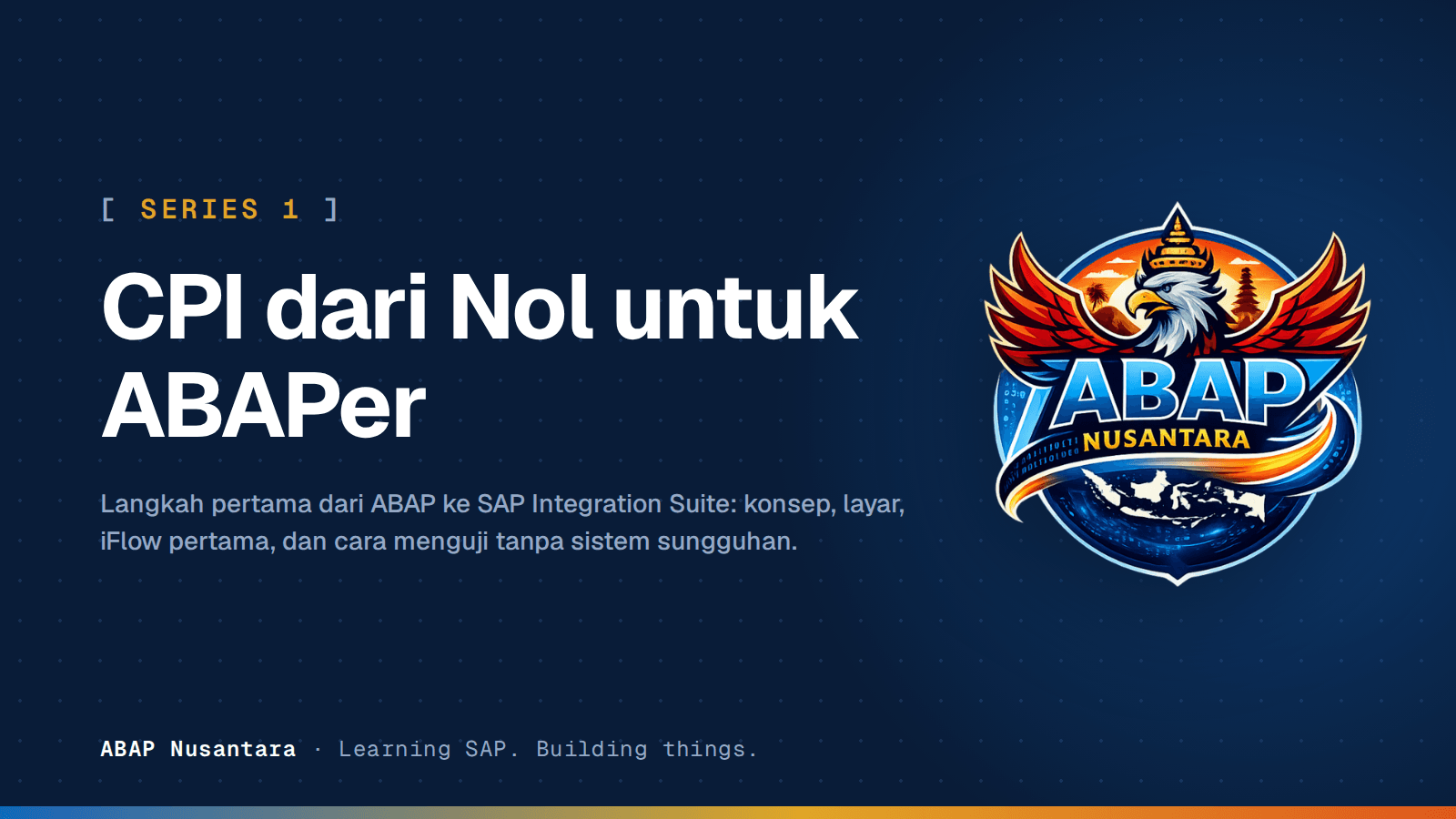 CPI dari Nol untuk ABAPer